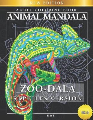 Book cover for Zoo-Dala Reptiles Version Vol 15, Animal Mandala, Adult Coloring Book