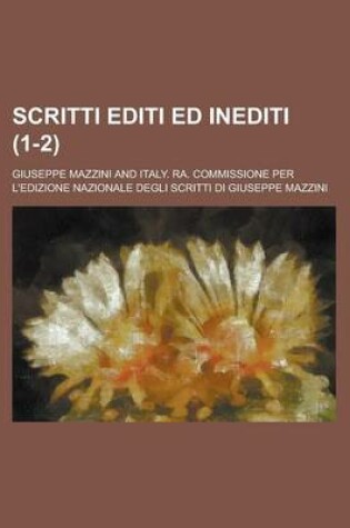 Cover of Scritti Editi Ed Inediti (1-2)