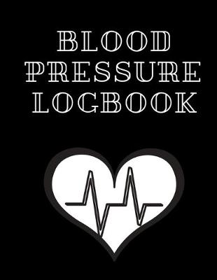 Book cover for Blood Pressure Logbook