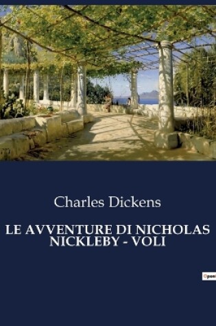 Cover of Le Avventure Di Nicholas Nickleby - Voli