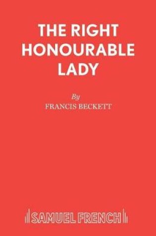 Cover of The Right Honourable Lady