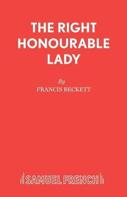 Book cover for The Right Honourable Lady