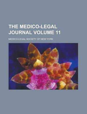 Book cover for The Medico-Legal Journal Volume 11