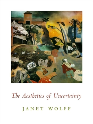 Cover of The Aesthetics of Uncertainty