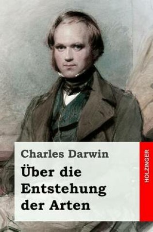 Cover of UEber die Entstehung der Arten