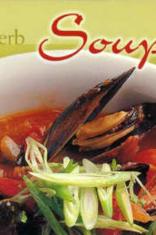 Cover of 101 Superb Soups