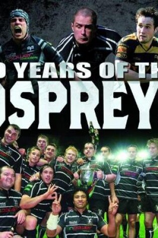 Cover of 10 Years of the Ospreys