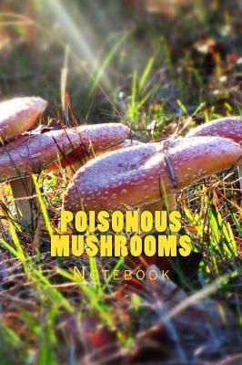 Book cover for Poisonous Mushrooms