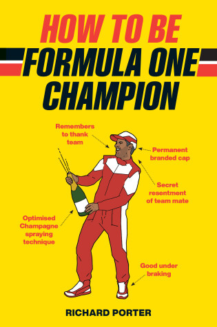 Cover of How to be Formula One Champion