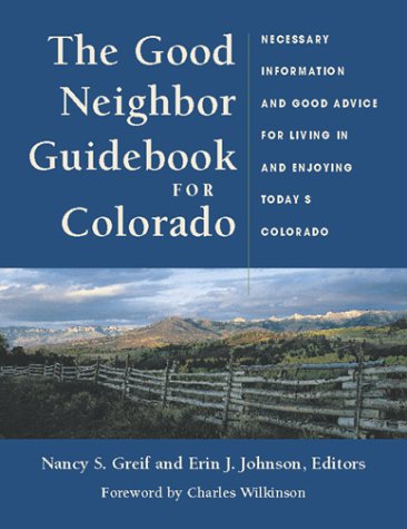 Book cover for The Good Neighbor Guidebook for Colorado