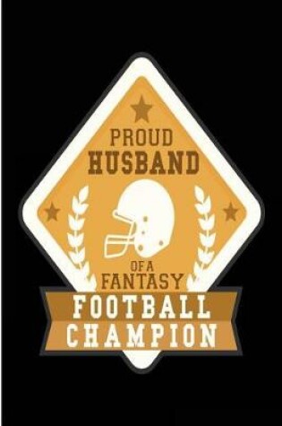 Cover of Proud Husband of a Fantasy Football Champion