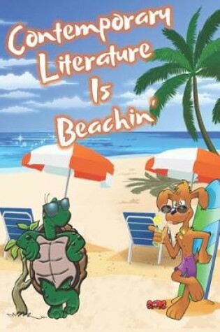 Cover of Contemporary Literature Is Beachin'