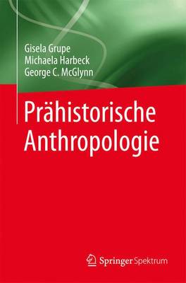 Book cover for Prahistorische Anthropologie