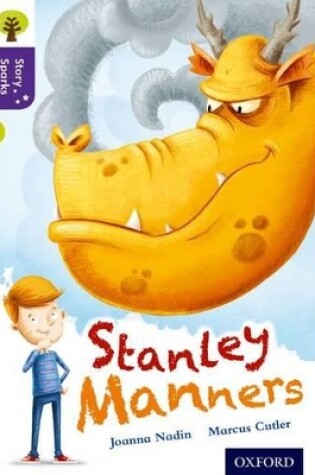 Cover of Oxford Reading Tree Story Sparks: Oxford Level 11: Stanley Manners