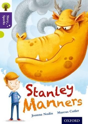 Book cover for Oxford Reading Tree Story Sparks: Oxford Level 11: Stanley Manners