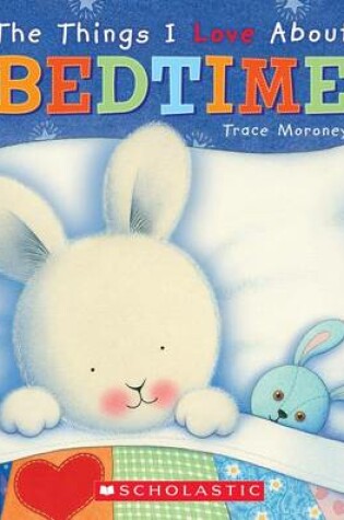 Cover of The Things I Love about Bedtime