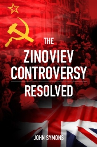 Cover of The Zinoviev Controversy Resolved