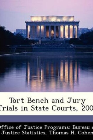 Cover of Tort Bench and Jury Trials in State Courts, 2005