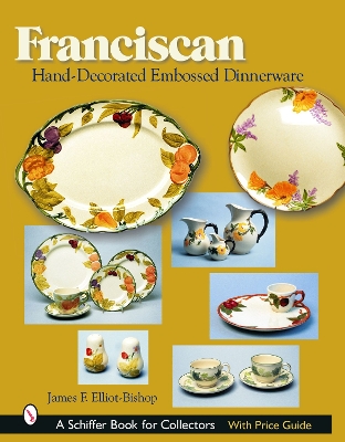 Book cover for Franciscan Hand-Decorated Embsed Dinnerware