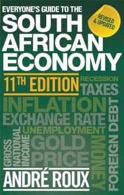 Book cover for Everyone’s guide to the South African economy