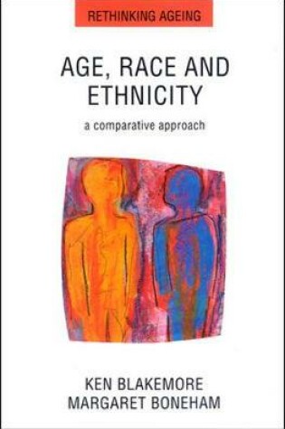 Cover of Age, Race and Ethnicity