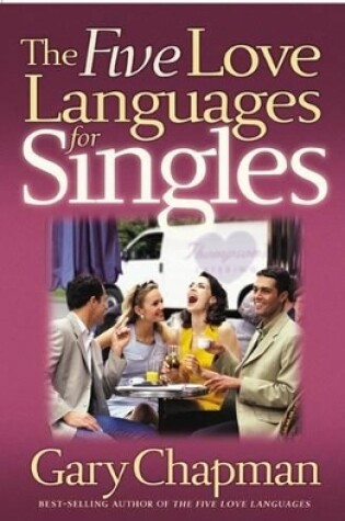 Cover of The Five Love Languages for Singles