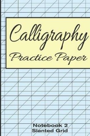 Cover of Calligraphy Practice Paper Notebook 2