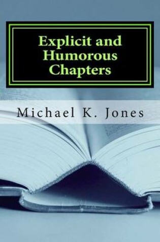 Cover of Explicit and Humorous Chapters