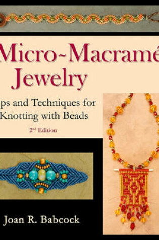 Cover of Micro-Macramé Jewelry