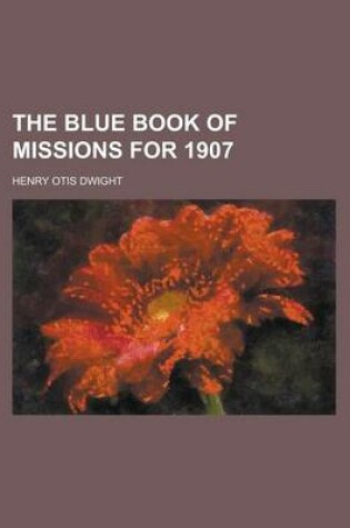 Cover of The Blue Book of Missions for 1907