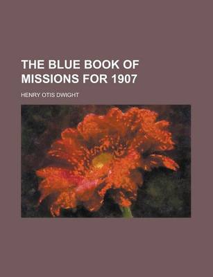 Book cover for The Blue Book of Missions for 1907