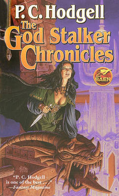 The God Stalker Chronicles by P. C. Hodgell