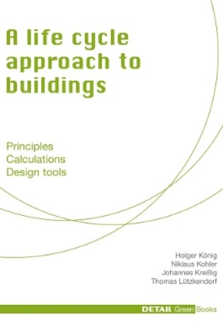 Cover of A life cycle approach to buildings