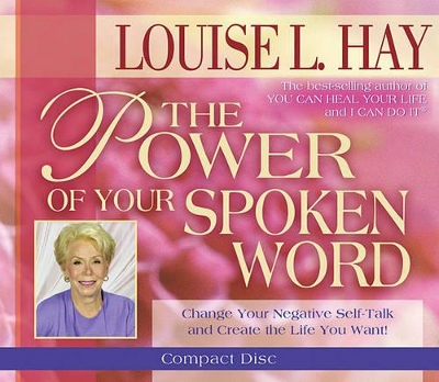 Book cover for The Power Of Your Spoken Word