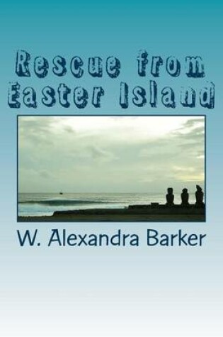 Cover of Rescue from Easter Island