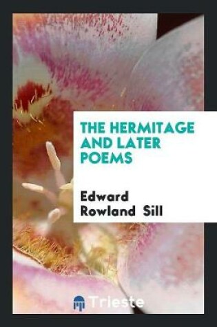 Cover of The Hermitage and Later Poems