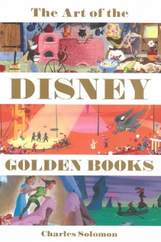 Cover of The Art Of The Disney Golden Books