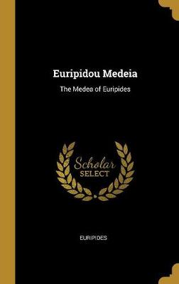 Book cover for Euripidou Medeia