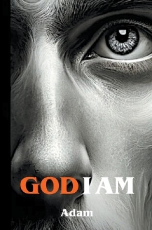 Cover of God I Am