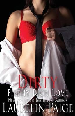 Book cover for Dirty Filthy Rich Love