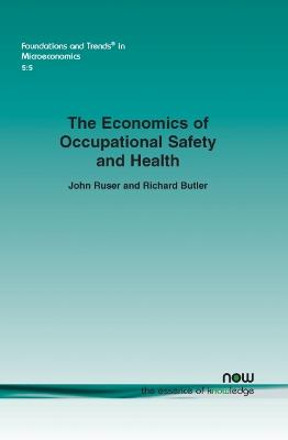 Book cover for The Economics of Occupational Safety and Health