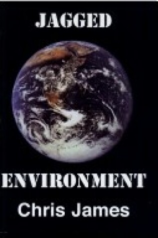 Cover of Jagged Environment