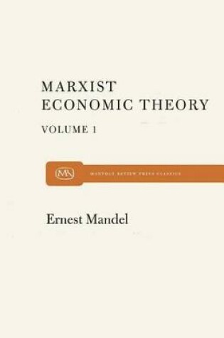 Cover of Marx Economic Theory Volume 1