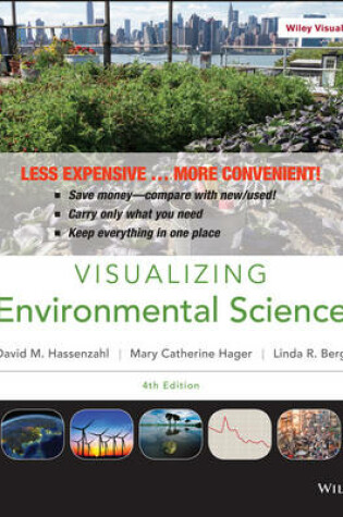 Cover of Visualizing Environmental Science 4E Binder Ready Version