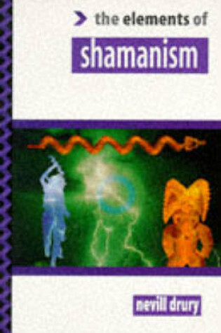 Cover of The Elements of Shamanism