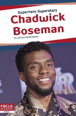 Cover of Superhero Superstars: Chadwick Boseman