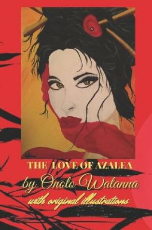 Cover of The Love of Azalea