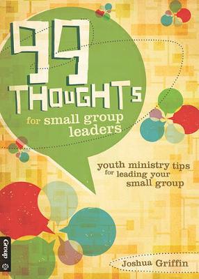 Book cover for 99 Thoughts for Small Group Leaders
