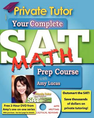 Book cover for Private Tutor - Math Book - Complete SAT Prep Course