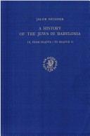 Cover of A History of the Jews in Babylonia, Part 3. From Shapur I to Shapur II